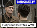 Newsmax.TV Hollywood: Hollywood Rewrites WWII