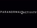 Paranormal Activity 2 - 