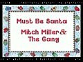 English Song - Must Be Santa