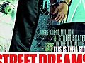 Street Dreams starring Prod,  Ryan Sheckler, Rob Dyrdek, Nino, TK