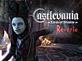 Castlevania: Lords of Shadow - Reverie