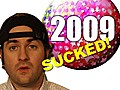 2009: Worst Year Ever               // video added December 18,  2009            // 0 comments             //                             // Embed video: