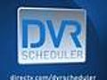 How To Use DIRECTV DVR Scheduler