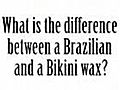 How To Get A Brazilian Bikini Wax