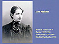 Overlooked Achievement: The Life of Lise Meitner