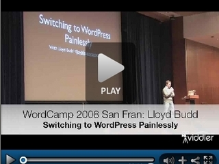 WordCamp SF 2008: Lloyd Budd – Switching to WordPress Painlessly