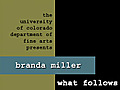 Branda Miller - Video Artist