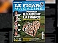 Sommaire Figaro Magazine 24 juillet 2010