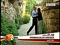 parmakliklar ardinda 31.bölüm fragmani