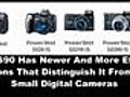 New Canon S90 With Fabulous Characteristics