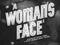 A Woman’s Face trailer