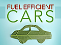 Fuel Efficient Cars