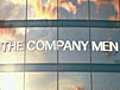 The Company Men - 