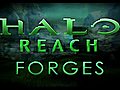 Halo Reach Forges: 