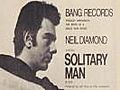 Neil Diamond - Solitary Man (The Bang Years)