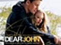 Dear John Not Scared Of You