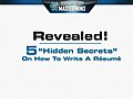 Interview Tips That Work: 5 Hidden Resume Secrets