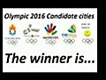 Who Gets the Olympics 2016? Be the First to Know