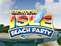 Vacation Isle: Beach Party