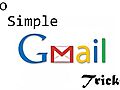 10 Simple Gmail Tricks You Might Not Know