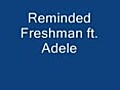 Reminded Ft Adele