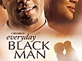 Everyday Black Man