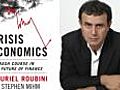 Nouriel Roubini: Banks that are too big to fail