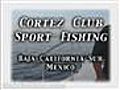 Sport Fishing in the Sea of Cortez