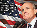 Rudy Giuliani Spanish Language Radio Ad