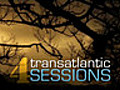 Transatlantic Sessions: Series 2: Episode 1