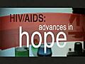 World AIDS Day: HIV / AIDS Advances