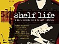 Shelf Life