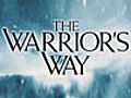 The Warrior’s Way - 