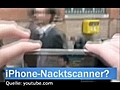 Nacktscanner-App fürs iPhone