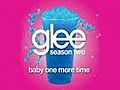 Baby One More Time (Glee Cast Version)