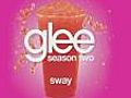 Sway (Glee Cast Version)