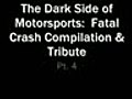 The Dark Side Of Motorsports Part 4