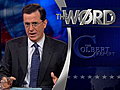 The Colbert Report - The Word: The Defining Moment