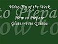 How To Prepare Gluten-Free Quinoa