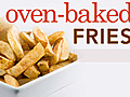 Oven-Baked Fries