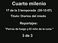 Cuarto milenio:D.del miedo 3 de 3 30 - 12