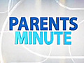 Parents Minute