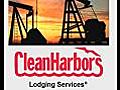 Need Drill Camp Lodging or Worker Housing? Choose Clean Harbors