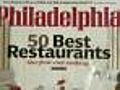 Philadelphia Magazine: Top 50 Restaurants