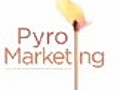 Pyromarketing By Greg Stielstra