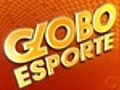 Confira o Globo Esporte na íntegra