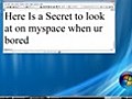 Myspace Secret!!