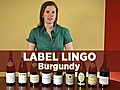 Burgundy Label Lingo