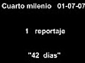 Cuarto milenio 42 dias 01 - 07 - 07