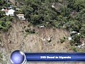 Hundreds Dead in Uganda Landslides